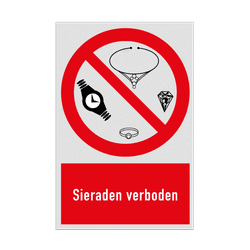 Verbodsbord met pictogram en tekst Sieraden verboden