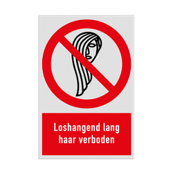 Verbodsbord met pictogram en tekst Loshangend lang haar verboden