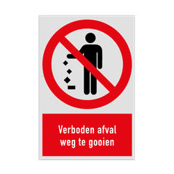 Verbodsbord met pictogram en tekst Verboden afval weg te gooien