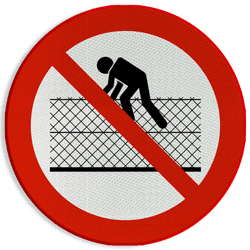 Reflecterende sticker of bord Pictogram P071a - Verboden over de afrastering te klimmen