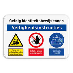 Toegangsbord met 3 symbolen en banner