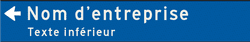 Panneau directionnel d&rsquo;entreprise avec 2 lignes de texte &ndash; largeur 1500mm - 250mm de haut