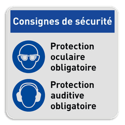 Panneau d'obligation avec instructions | Protection auditive et oculaire obligatoire