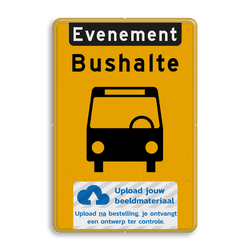 Verkeersbord bushalte evenement + logo - reflecterend