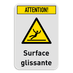 Panneau d'avertissement - Surface glissante
