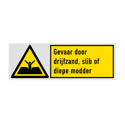 Veiligheidsbord met pictogram en tekst Gevaar voor drijfzand, slib of diepe modder