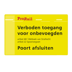 Waarschuwingsbord ProRail - Poort afsluiten - 300x190mm
