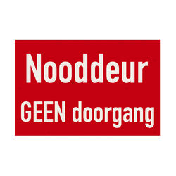 Bord nooddeur geen doorgang rood/wit - reflecterend