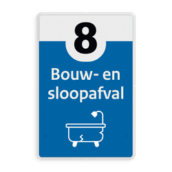 Informatiebord afval recycling - bouw en sloopafval - reflecterend