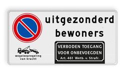 Verkeersbord niet parkeren uitgezonderd bewoners - reflecterend
