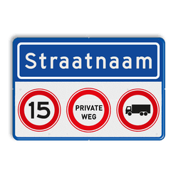 Verkeersbord straatnaam private weg RVV A01-15 + C07 - reflecterend