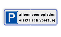 Parkeerplaatsbord - parkeren elektrisch voertuig - reflecterend