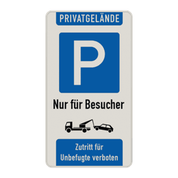 Parkschilder - Privatgrundstück, Parkplatz nur für Besucher - Zutritt verboten