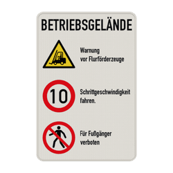 Kombinationsschilder BETRIEBSGELÄNDE - reflektierend