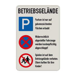 Kombinationsschilder - BETRIEBSGELÄNDE, Parken - Absolutes Haltverbot - Kinder verboten