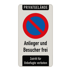 Parkverbotsschilder - Privatgrundstück, Eingeschränktes Haltverbot, Anlieger und Besucher frei