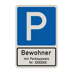 Richtzeichen 314-30 - Parken nur Bewohner mit Parkausweis