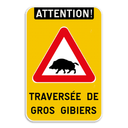 Panneau Attention Traversée de Gros Gibiers - Personnalisable