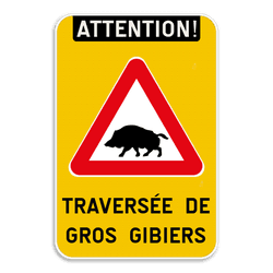 Panneau de signalisation - Attention traversée de gros gibiers