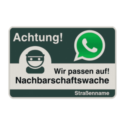 WhatsApp - Achtung Nachbarschaftswache Verkehrsschild