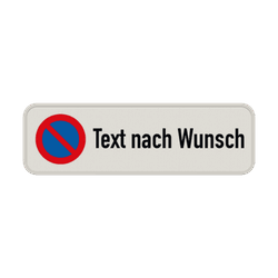 Parkverbotsschilder - Eingeschränktes Haltverbot mit Text nach Wunsch