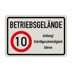 Kombinationsschilder - Betriebsgelände, Achtung! 10 km/h Schrittgeschwindigkeit fahren