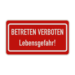 Betreten verboten Schilder