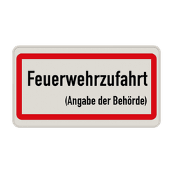Feuerwehrschilder - Feuerwehrzufahrt mit Angabe der Behörde nach DIN 4066
