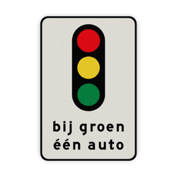 Verkeersbord RVV VR08 bij groen één auto