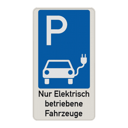 Parkschilder - Parkplatz Nur Elektrisch betriebene Fahrzeuge