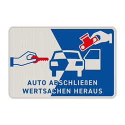 Auto abschließen, Wertsachen heraus - Verkehrsschild