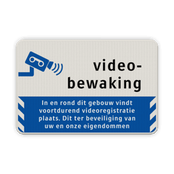Videobewaking - Informatiebord Reflecterend - BP06