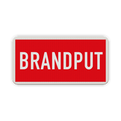 Brand bord met tekst brandput - reflecterend