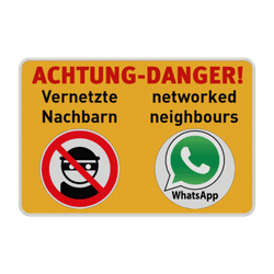 Warnschilder - WhatsApp-Gruppe Vernetzte Nachbarn