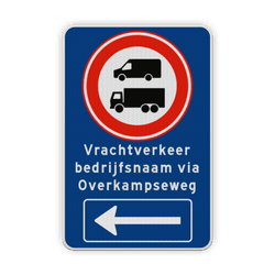 Verkeersbord vrachtverkeer laden lossen route - reflecterend