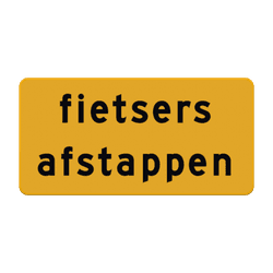 Verkeersbord fietsers afstappen - Werk in uitvoering - reflecterend