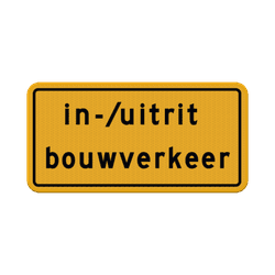 Verkeersbord OB623t in/uitrit bouwverkeer reflecterend