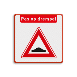 Verkeersbord RVV J38 - Vooraanduiding verkeersdrempel met tekst