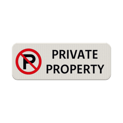 Verkeersbord niet parkeren private property - reflecerend