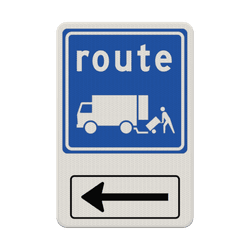 Verkeersbord route laden/lossen + pijl links - reflecterend
