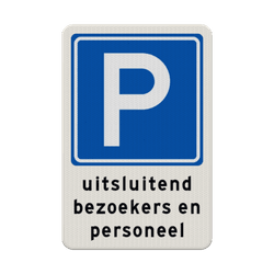 Parkeerbord RVV E04 + bezoekers / personeel bedrijfsnaam