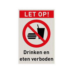 Veiligheidspictogram met tekst eten en drinken verboden  - reflecterend
