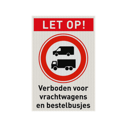Veiligheidspictogram met tekst verboden voor vrachtwagens en bestelbusjes - reflecterend