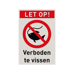 Veiligheidspictogram met tekst verboden te vissen - reflecterend