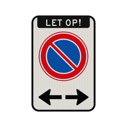 Verkeersbord verboden te parkeren + pijlen links/rechts - reflecterend