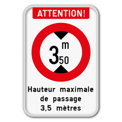 Panneau C29 de hauteur maximale de passage personnalisable