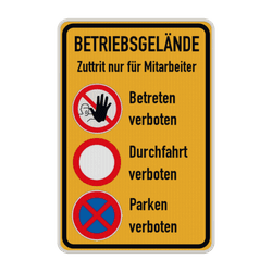 Hinweisschild Betriebsgelände – Zutritt & Parken verboten, nur Mitarbeiter - reflelktierend