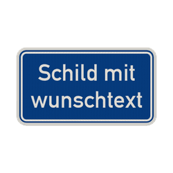 Schilder mit Wunschtext