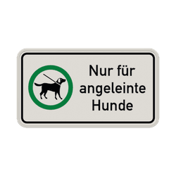 Hinweisschild, Nur f&uuml;r angeleinte Hunde - reflektierend