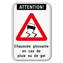 Panneau chauss&eacute;e glissante &ndash; pluie, gel et conditions hivernales